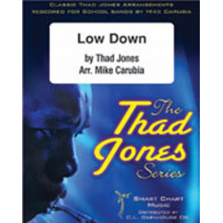 JE: Low Down - Thad Jones / Arr. Mike Carubia