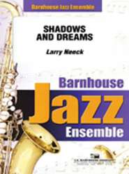JE: Shadows and Dreams - Larry Neeck