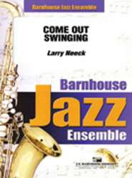 JE: Come Out Swinging - Larry Neeck