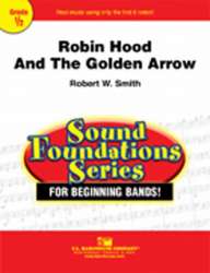 Robin Hood and the Golden Arrow - Robert W. Smith