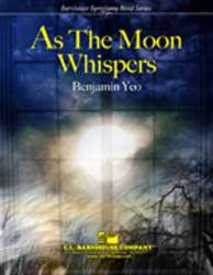 As the Moon Whispers - Benjamin Yeo