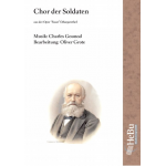 Chor der Soldaten aus der Oper Faust - Charles Francois Gounod / Arr. Oliver Grote