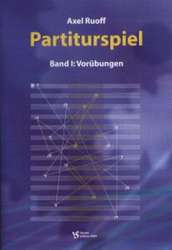 Partiturspiel Band 1 - Vorübungen - Axel Ruoff