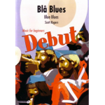 Blue Blues / Blå Blues - Scott Rogers