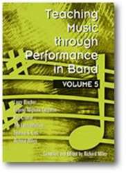 Buch: Teaching Music through Performance in Band - Vol. 05 - Larry Blocher / Arr. Richard Miles