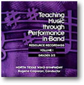 CD "3 CD Set: Teaching Music Through Performance in Band, Vol. 01" - Grade 2-3