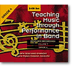 CD "3 CD Set: Teaching Music Through Performance in Band, Vol. 07" - Grade 4 (selections from Grade 6) - North Texas Wind Symphony / Arr. Eugene Migliaro Corporon