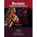Bucimis - Traditional / Arr. Bob Lipton