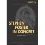 Stephen Foster in Concert - Konzertante Fantasie - Franz Watz