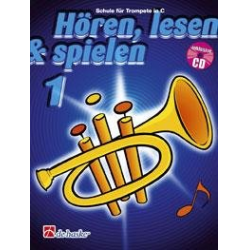 Hören, Lesen & Spielen - Band 1 - Trompete in C - Michiel Oldenkamp