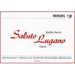 Saluto Lugano - Siegfried Rundel