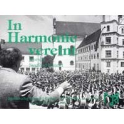 In Harmonie vereint - Siegfried Rundel