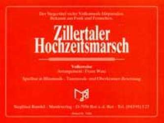 Zillertaler Hochzeitsmarsch - Franz Watz