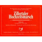 Zillertaler Hochzeitsmarsch - Franz Watz