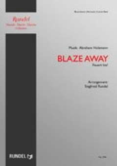 Blaze Away! - Feuert Los !