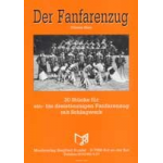 Der Fanfarenzug (20 Stücke f. 1-3stimm. Zug) - G. Herr