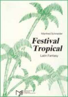 Festival Tropical (Latin Fantasy)
