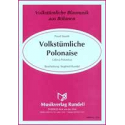 Volkstümliche Polonaise - Pavel Stanek / Arr. Siegfried Rundel