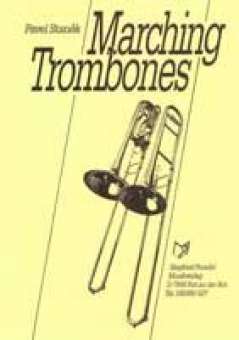 Marching Trombones (Solo f. 3 Posaunen)