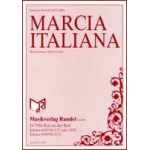 Marcia Italiana - Vincenzo Petrali / Arr. Albert Loritz