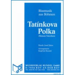 Tatinkova Polka (Meinen Väterchen) - Josef Jiskra / Arr. Siegfried Rundel