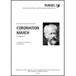 Coronation March - Krönungsmarsch - Piotr Ilich Tchaikowsky (Pyotr Peter Ilyich Iljitsch Tschaikovsky) / Arr. Leontij Dunaev