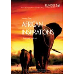 African Inspirations - Rhapsody for Band - Markus Götz