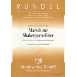 Marsch zur Shakespeare-Feier - Bedrich Smetana / Arr. Karel Belohoubek