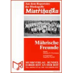 Mährische Freunde (Polka) - Miloslav R. Prochazka / Arr. Siegfried Rundel