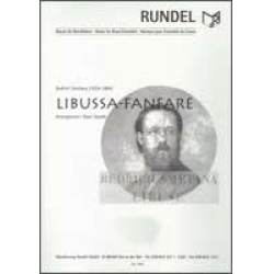 Libussa-Fanfare - Bedrich Smetana / Arr. Pavel Stanek
