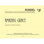 Amazing Grace - Traditional / Arr. Manfred Schneider