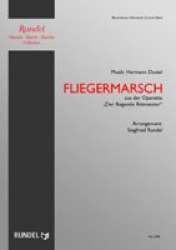 Fliegermarsch (Aviators March) - Hermann Dostal / Arr. Siegfried Rundel