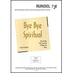 Bye Bye Spiritual (mit Chor ad lib. oder Solosänger ad lib.) - Luigi di Ghisallo
