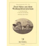 Zwei Sätze aus dem "Weihnachtsoratorium" - Johann Sebastian Bach / Arr. Klaus Winkler
