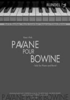 Pavane pour Bowine - Solo for Piano and Band