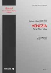 Venezia - Marcia Militaire Italiana - Gaetano Fabiani / Arr. Siegfried Rundel