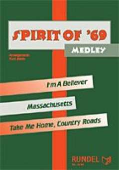 Spirit of '69 - Medley