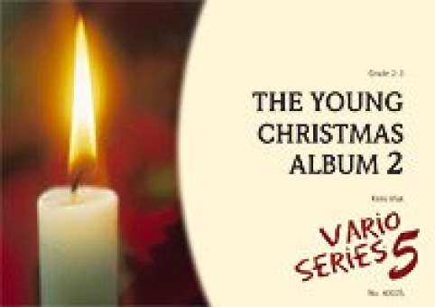 The Young Christmas Album 2 (3 Bb - Tenor Sax, Tenorhorn, Trombone)