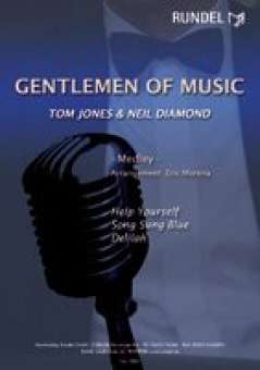 Gentlemen of Music Medley (Tom Jones & Neil Diamond)