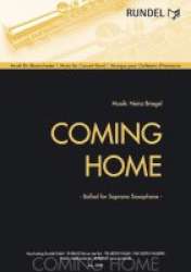 Coming Home Ballad for Soprano Saxophone - Heinz Briegel