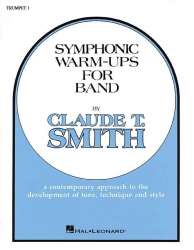 Symphonic Warm-Ups for Band (14) 1. Trompete in Bb - Claude T. Smith