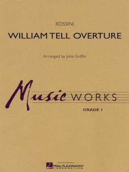 William Tell Overture (Wilhelm - Tell - Overtüre)