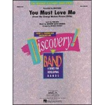 You must love me - Andrew Lloyd Webber / Arr. Michael Sweeney