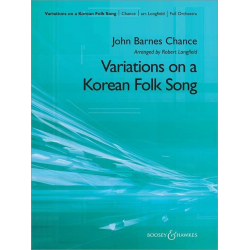 Full Orchestra: Variations on a Korean Folk Song - John Barnes Chance / Arr. Robert Longfield