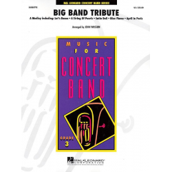 Big Band Tribute (Medley) - Diverse / Arr. John Wasson
