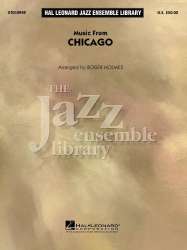 JE: Music from Chicago - John Kander / Arr. Roger Holmes