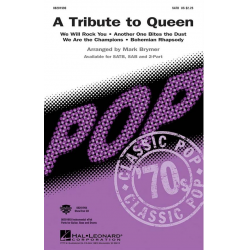 A Tribute to Queen (Medley) - Freddie Mercury (Queen) / Arr. Mark Brymer