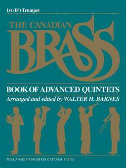 The Canadian Brass Book of Advanced Quintets - 1st Trumpet