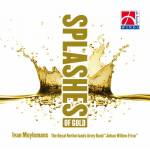 CD "Splashes of Gold" (The Royal Netherlands Army Band 'Johan Willem Friso')