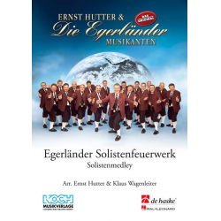 Egerländer Solistenfeuerwerk - Ernst Hutter / Arr. Klaus Wagenleiter